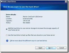How do you want to use the hard drive